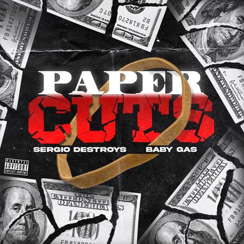 Paper Cuts (feat. Baby Gas) [Explicit]