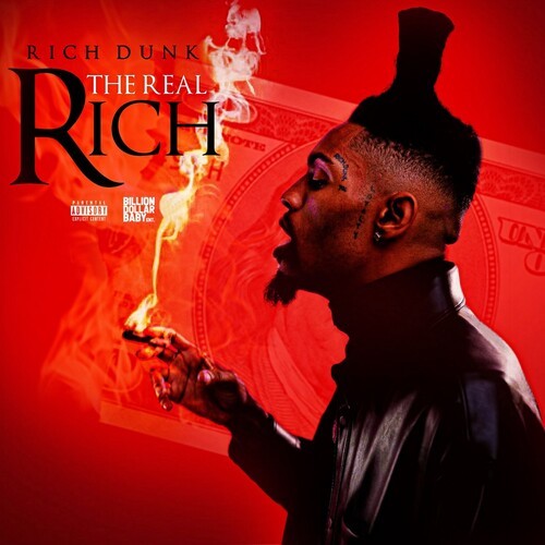 The Real Rich (Explicit)