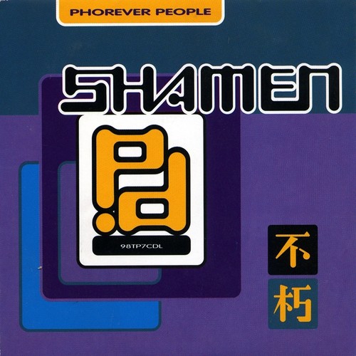 Phorever People (Shamen Dub)