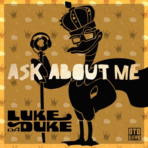 Ask About Me - Luke Da Duke