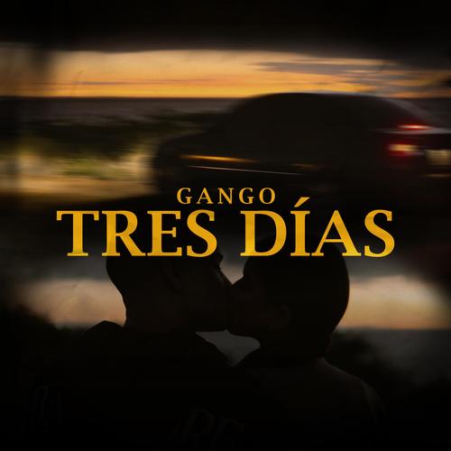 TRES DÍAS (Explicit)