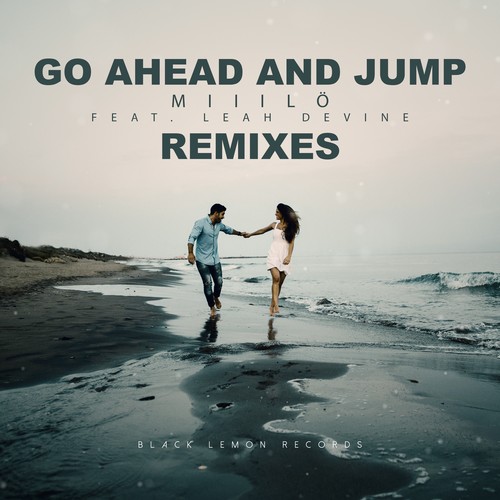 Go Ahead and Jump (Remixes)