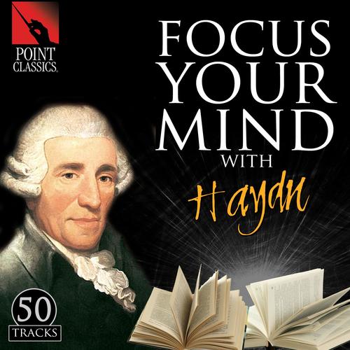 Focus Your Mind with Haydn: 50 Tracks