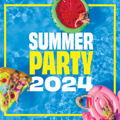 Summer Party 2024 / Best Bangers (Explicit)