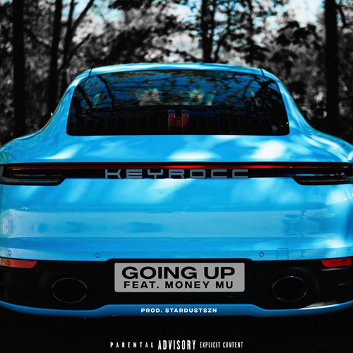 Going Up (Explicit)