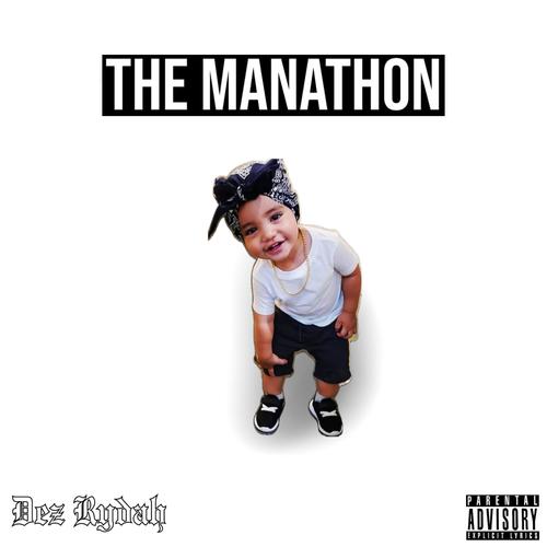 THE MANATHON (Explicit)