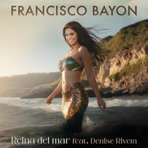 Reina del mar (feat. Denise Rivera)