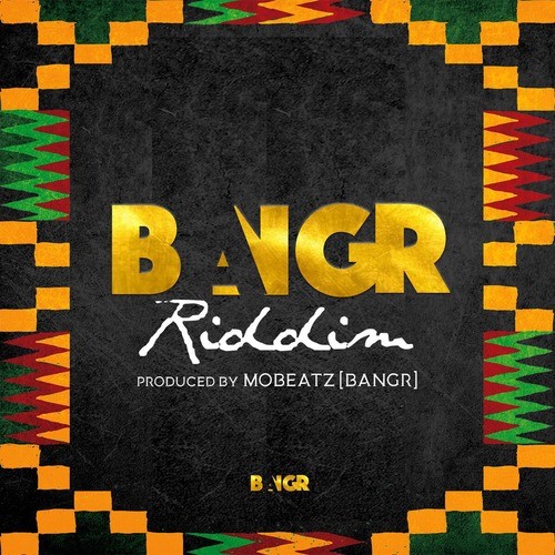 Bangr Riddim