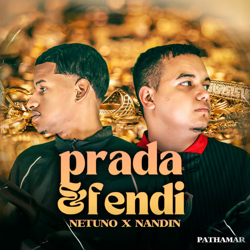 Prada e Fendi (Explicit)