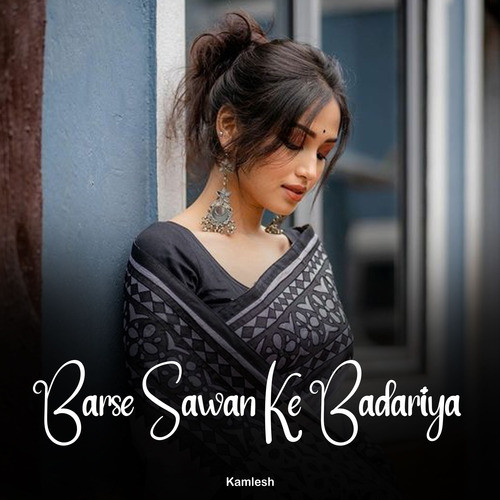 Barse Sawan Ke Badariya