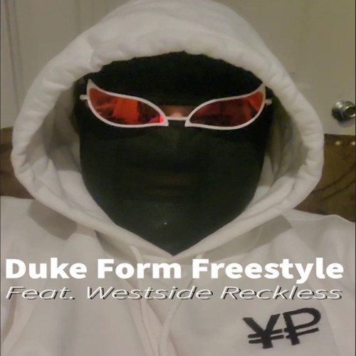 Duke Form Freestyle (Explicit)