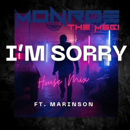 I'm Sorry (feat. Marinson) [House Mix]