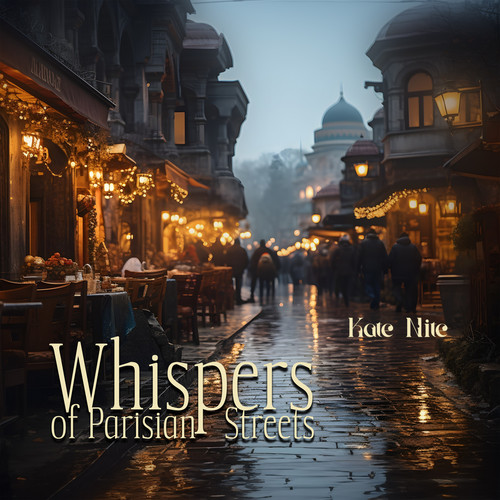 Whispers of Parisian Streets