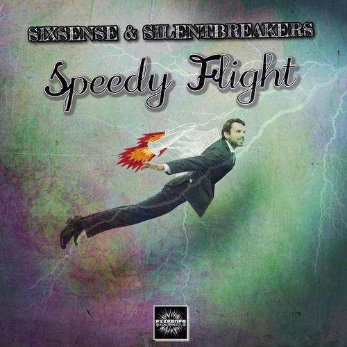 Speedy Flight (feat. SilentBreakers)