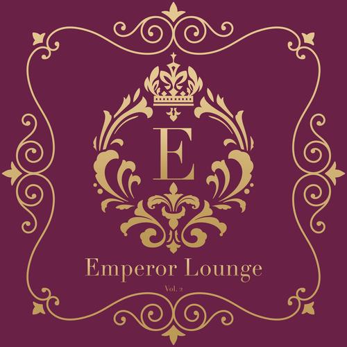 Emperor Lounge, Vol. 2