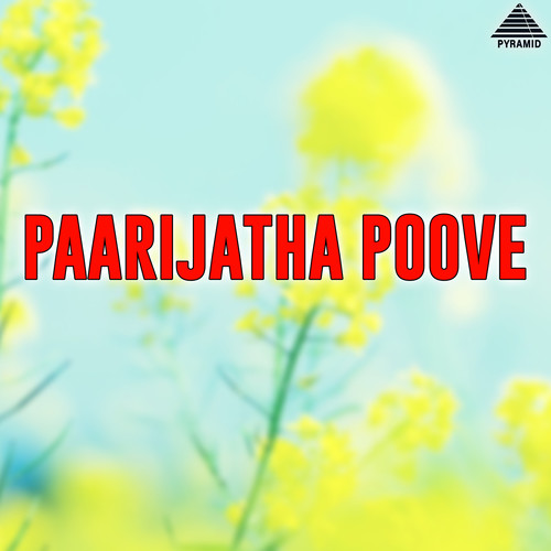 Paarijatha Poove (Original Motion Picture Soundtrack)