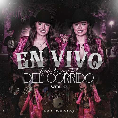 Desde La Capital Del Corrido, Vol. 2 (En Vivo) [Explicit]