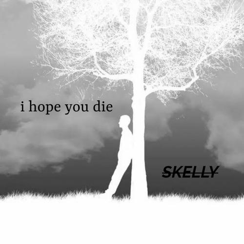 I HOPE YOU DIE (Explicit)