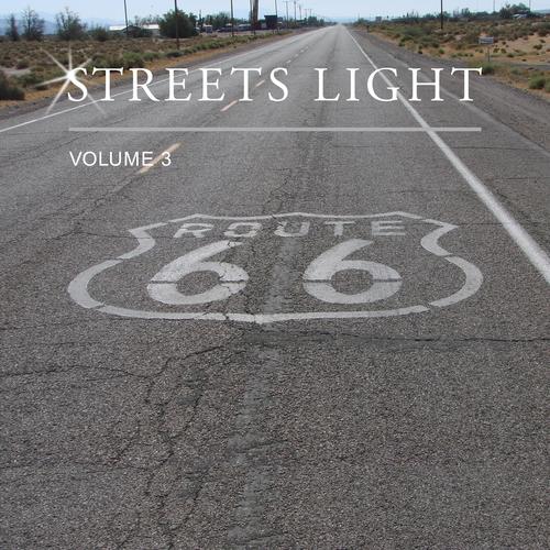 Streets Light, Vol. 3