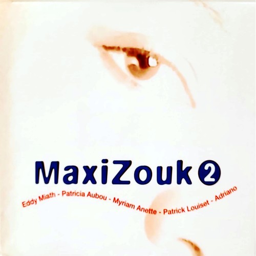 Maxi Zouk 2