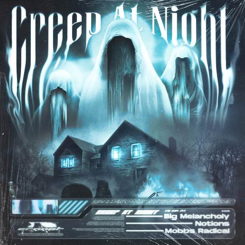 Creep At Night (Explicit)