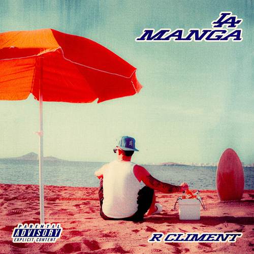 LA MANGA (Explicit)