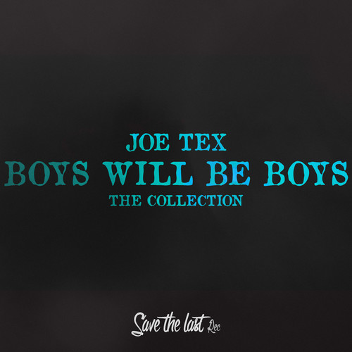 Boys Will Be Boys (The Collection)