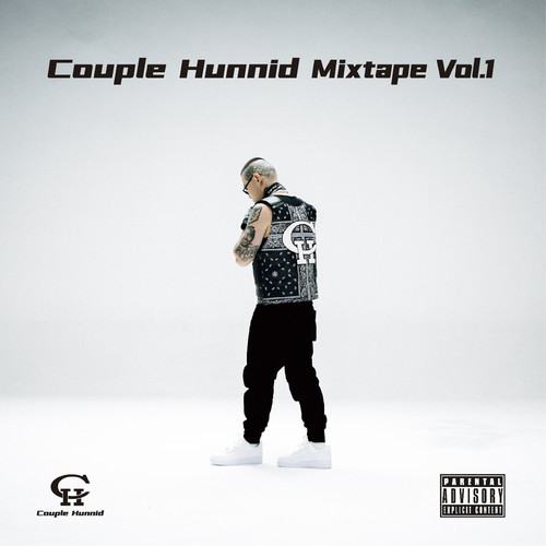 Couple Hunnid Mixtape Vol.1 (Explicit)