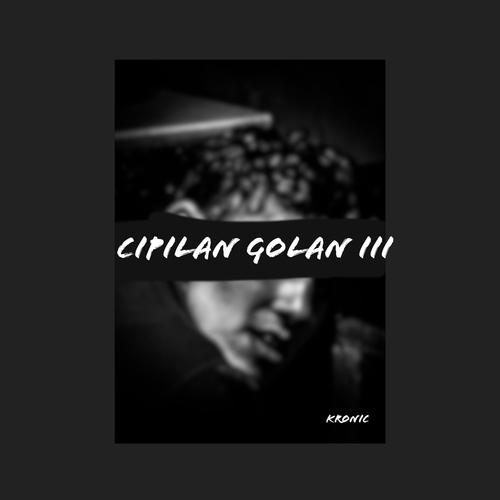 Cipilan Golan III (Explicit)