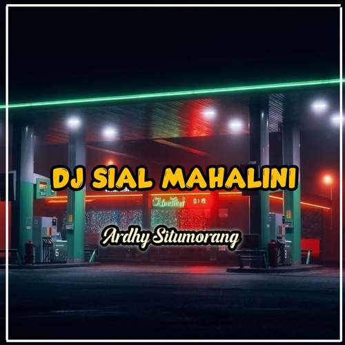 DJ Sial Mahalini - Inst