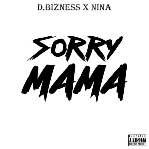 Sorry Momma (Explicit)