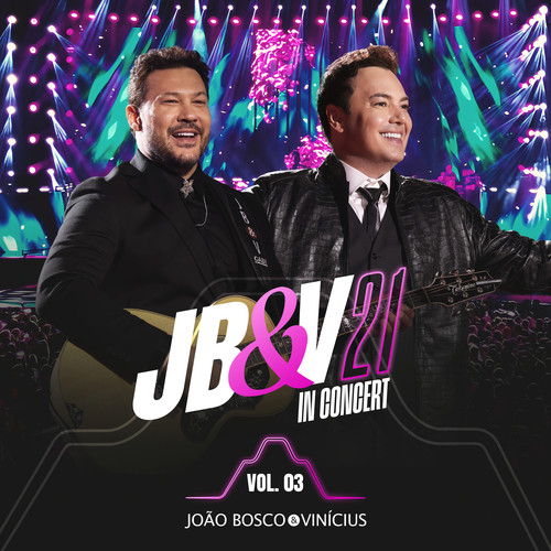 Jb&V 21 In Concert, Vol. 3 (Ao Vivo)