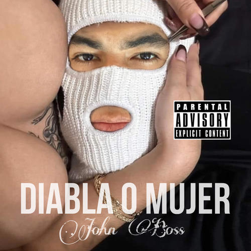 Diabla o mujer (Explicit)