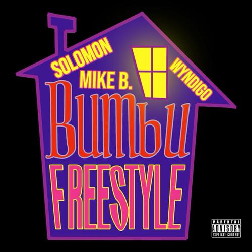 BUMBU_Freestyle (feat. lilaclaza) [Explicit]