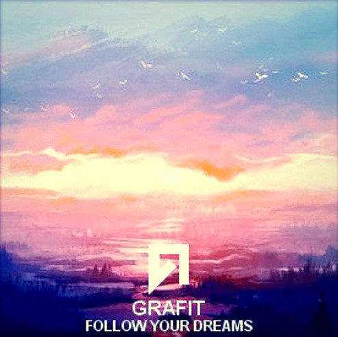Follow Your Dreams