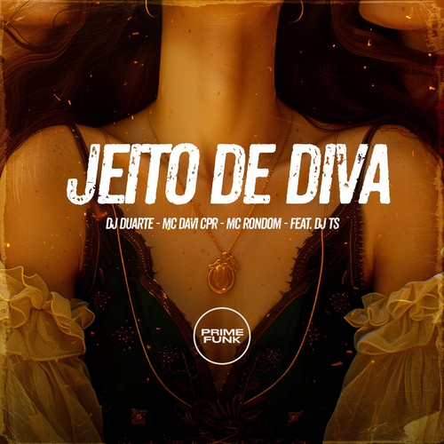 Jeito de Diva (Explicit)