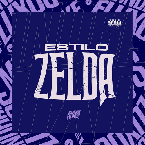 Estilo Zelda (Explicit)