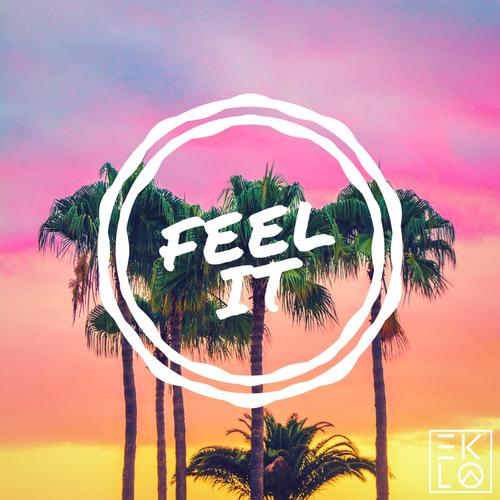 Feel It