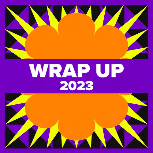 Wrap Up 2023 (Explicit)