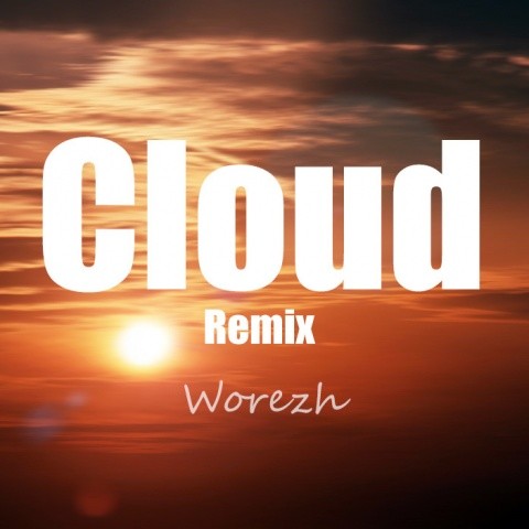 Cloud(Remix)