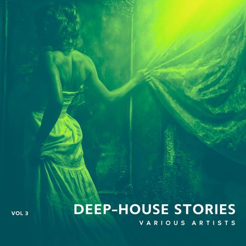 Deep-House Stories, Vol. 3 (Explicit)