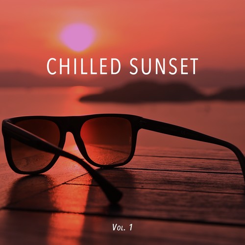 Chilled Sunset, Vol. 1