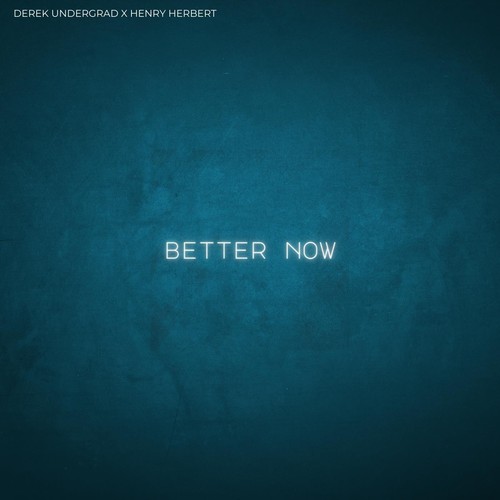 Better Now