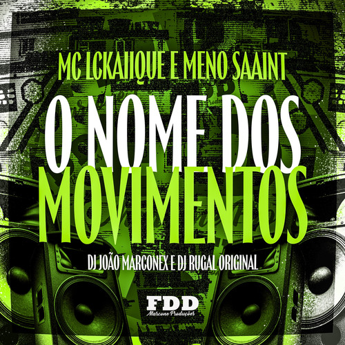 Os Nome Dos Movimentos (Explicit)