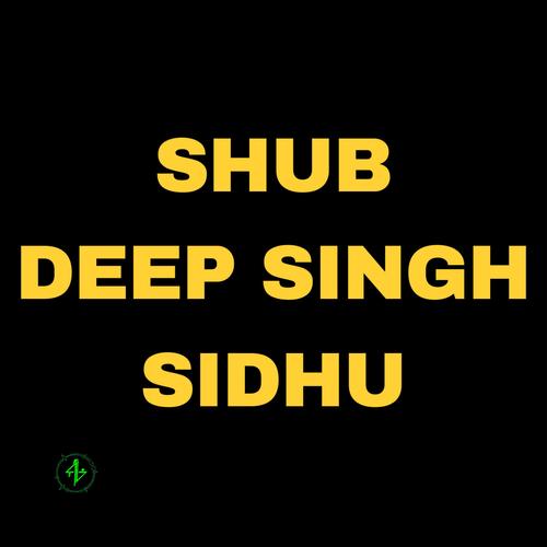 Shub Deep Singh Sidhu