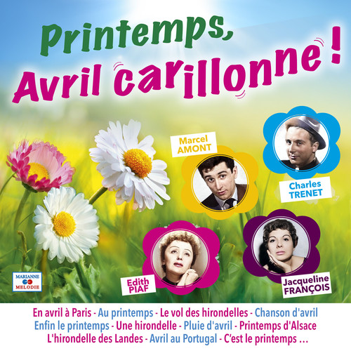 Printemps, avril carillonne !