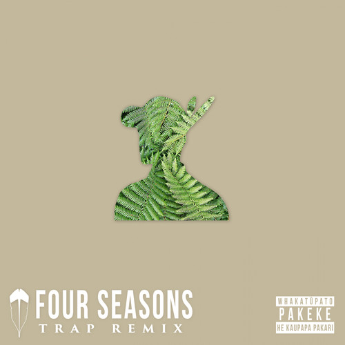 Four Seasons (Trap Remix) [Explicit]