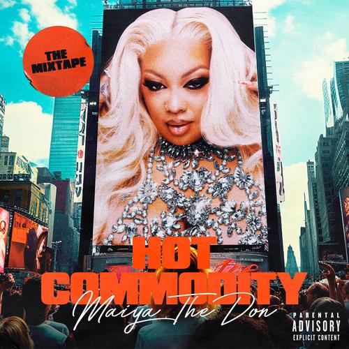 Hot Commodity (Explicit)