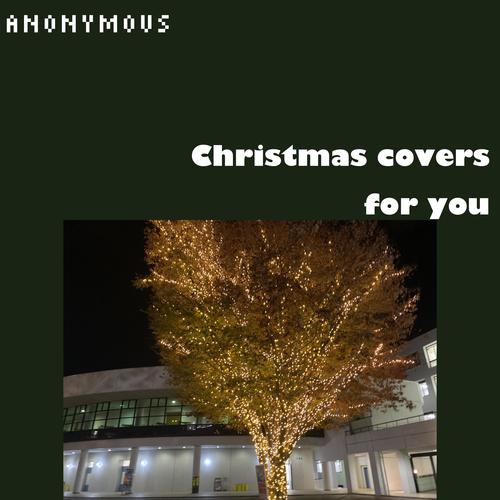 Christmas Covers For You