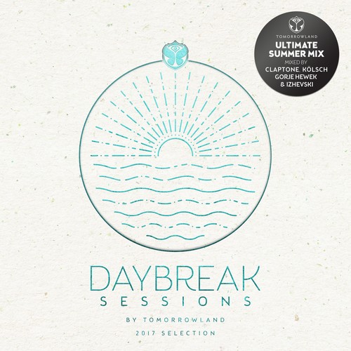 Daybreak Sessions by Tomorrowland (2017 Selection)